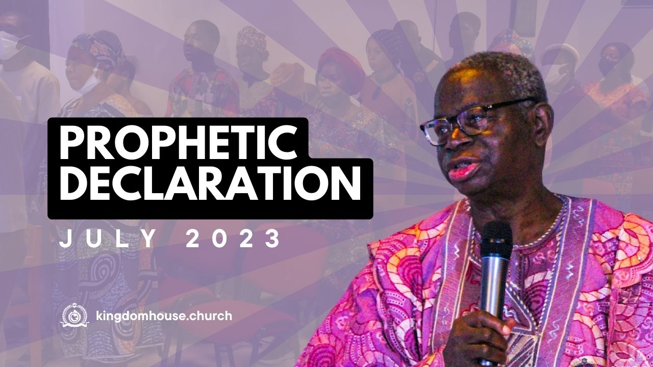 Possessing Your Possessions – Prophetic Declaration for July 2023