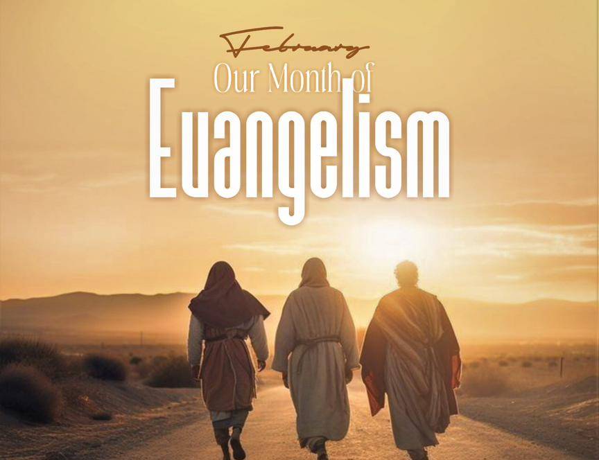 evangelism, season of evangelism, GOFAMINT