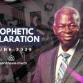 Jubilations – Prophetic Declaration for June 2025